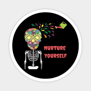 attitude skull quotes, how do you nurture yourself Magnet